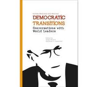 Democratic Transitions: Conversations With World Leaders (Paperback) Sergio Bitar, Abraham F Lowenthal (Auteur)