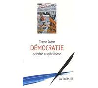 Démocratie Contre Capitalisme
