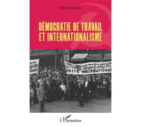 Démocratie De Travail Et Internationalisme | Occasion