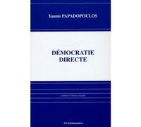 Democratie directe - Yannis Papadopoulos - Economica - broché - Manuel