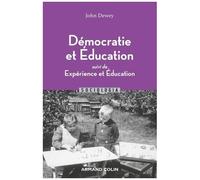 Démocratie Et Éducation - Suivi De Expérience Et Éducation