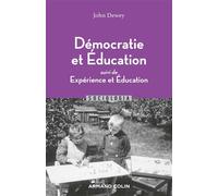 Démocratie et éducation - Suivi de Expérience et Éducation: Suivi de Expérience et Éducation