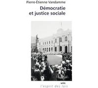 Démocratie et justice sociale Pierre-Étienne Vandamme (Auteur)