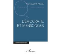 Démocratie et mensonges