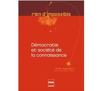 Démocratie et société de la connaissance Daniel Innerarity (Auteur)