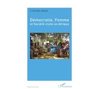 Elie Ngoma-Binda – Démocratie, femme et société civile en Afrique – Broché – L'Harmattan