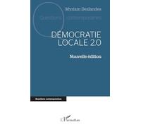 Myriam Deslandes – Démocratie locale 2.0 – Nouvelle édition