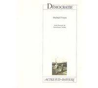 Démocratie Michael Frayn (Auteur), Dominique Hollier (Traduction)