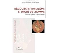 Sarhan Dhouib – Démocratie, pluralisme et droits de l'homme – Perspectives transculturelles