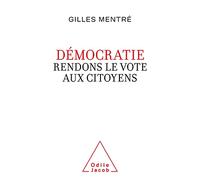 Démocratie - Rendons Le Vote Aux Citoyens