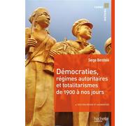 Démocraties, régimes autoritaires et totalitarismes de 1900 à nos jours