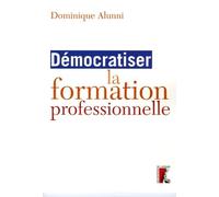 democratiser la formation professionnelle (0)