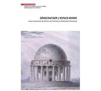 Démocratiser L'espace Monde