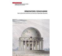 Démocratiser l'espace monde - Dominique Rousseau - Mare & Martin - broché - Etude