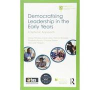Democratising Leadership in the Early Years (Pen Green Books for Early Years Educators) - [Version Originale] Inconnu (Auteur)