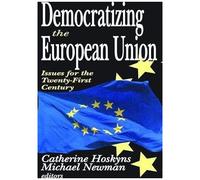 Democratizing The European Union