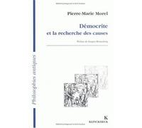 Démocrite et la recherche des causes - Marie-Pierre Morel - Klincksieck - broché - Etude