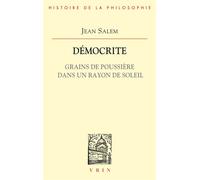 Démocrite Grains de poussière dans un rayon de soleil - Jean Salem - Vrin - broché - Livre