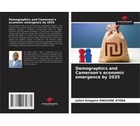 Demographics And Cameroon's Economic Emergence By 2035