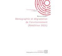 Démographie et dégradation de l'environnement (Réédition 2025)