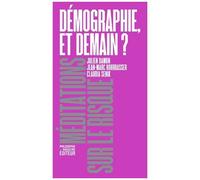 Démographie, Et Demain ?