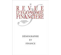 Démographie et finance - N°22 Juin 2016 - Collectif AEF - Ass.economie Financiere - broché - Revue