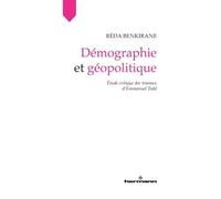 Démographie et géopolitique Étude critique des travaux d'Emmanuel Todd - Réda Benkirane - Hermann - broché - Essai