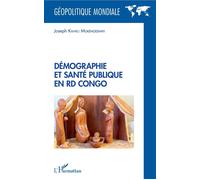Démographie et santé publique en RD Congo - Joseph Kanku Mukengeshayi - L'harmattan - broché - Essai