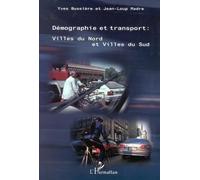 Demographie Et Transport : Villes Du Nord Et Villes Du Sud
