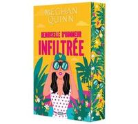Demoiselle d'honneur infiltrée - Edition spéciale illustrée (broché) Meghan Quinn (Auteur), Elsa Ganem (Traduction)