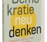 Demokratie Neu Denken