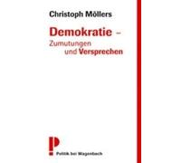 Demokratie - Zumutungen Und Versprechen