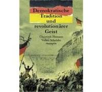 Demokratische Tradition und revolutionärer Geist Brandt, Peter,Butzmann, Manfred,Cramer, Michael,Furmanczuk, Anna,Giebel, Wieland,Haase, Herwig E. (Auteur)