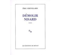 Démolir Nisard - Eric Chevillard - Minuit - broché - Roman