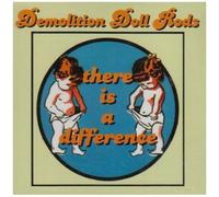 Demolition Doll Rods - There Is A Difference [Cd]