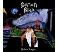 Demon Bitch - La mort est suspendue