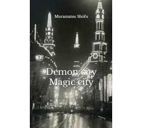 Demon city / Magic city