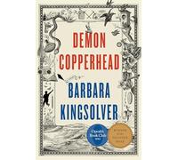 Barbara Kingsolver – Demon Copperhead – Lauréat du prix Pulitzer – Relié, en anglais