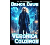 Demon Dawn: Book I in the Revelation Rising Trilogy