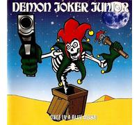 Demon Joker Junior - Once in a Blue Moon [Import]