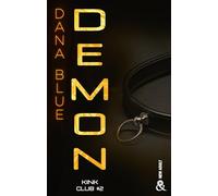 Demon - Kink Club #2: Une romance M/M dans l'univers feutré des clubs BDSM