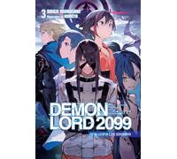 Demon Lord 2099 – Vol. 3 – Light novel – Yen Press