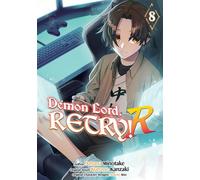 Demon Lord, Retry! R (Manga) Volume 8 - Kurone Kanzaki - J-Novel Club - ebook (ePub illustré) - Livre