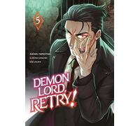 Demon Lord, Retry! - Tome 5