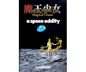 Demon Princess Magical Chaos: Volume 4 - A Space Oddity