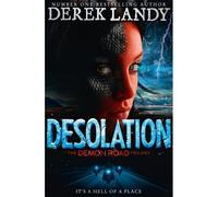 Demon Road 02. Desolation