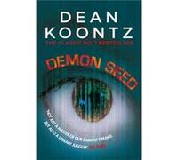 Demon Seed Dean Koontz, (Auteur)