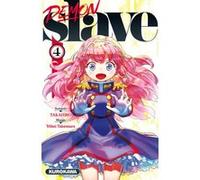 Demon Slave - tome 4 Takahiro (Auteur), Yohei Takemura (Auteur), Pierre Giner (Traduction)