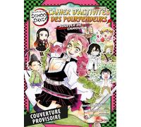 Demon Slayer School Days - Cahier d'activités des Pourfendeurs : Souffle de l'amour