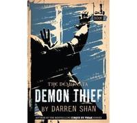 Demon Thief, Demonata Darren Shan (Auteur)